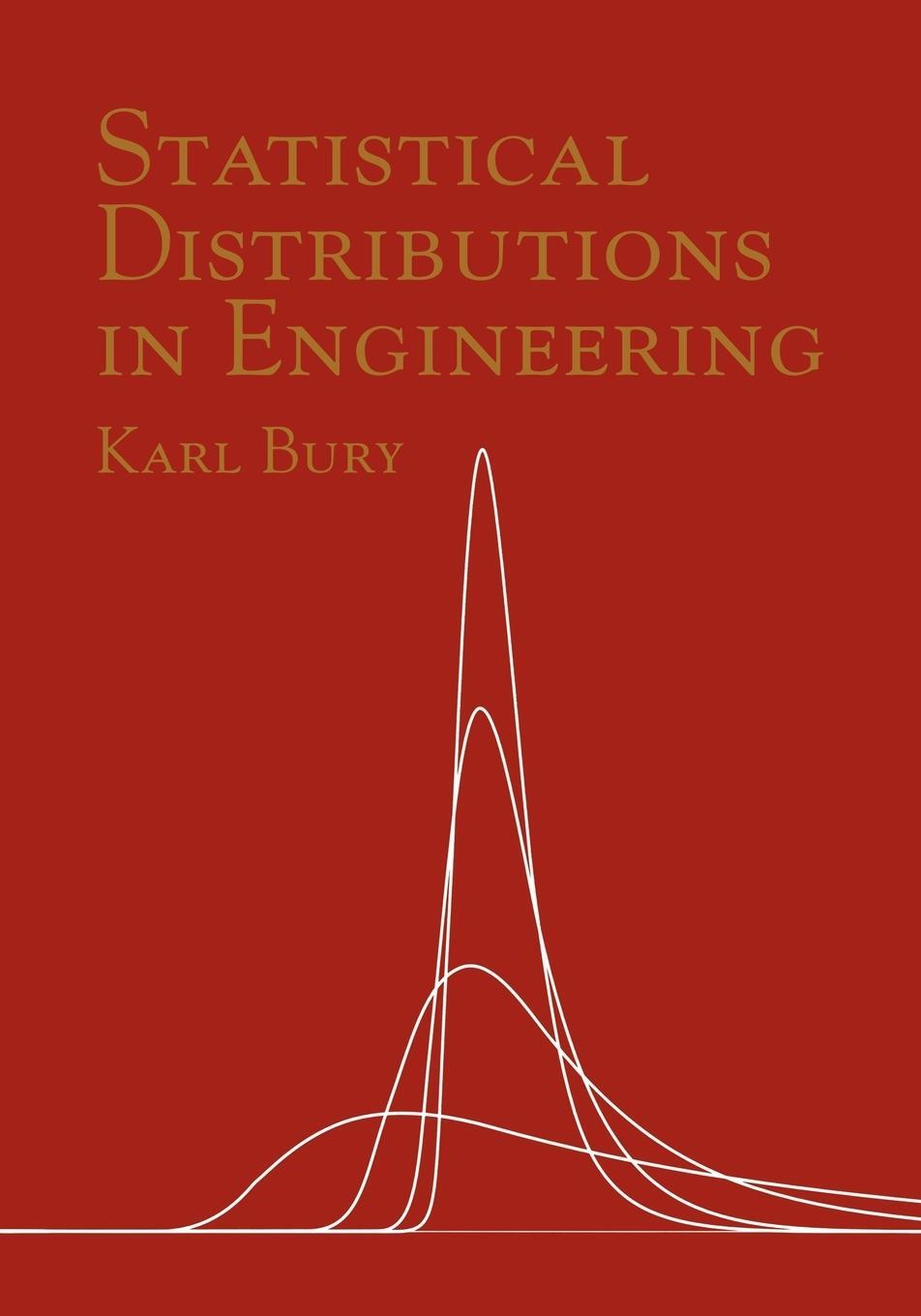Cover: 9780521635066 | Statistical Distributions in Engineering | Karl Bury | Taschenbuch