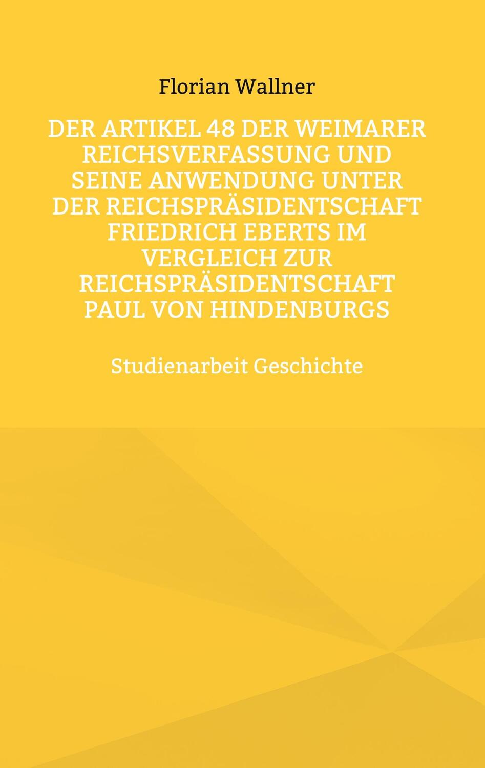 Cover: 9783757817718 | Der Artikel 48 der Weimarer Reichsverfassung und seine Anwendung...