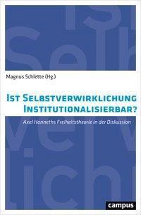Cover: 9783593507330 | Ist Selbstverwirklichung institutionalisierbar? | Taschenbuch | 342 S.