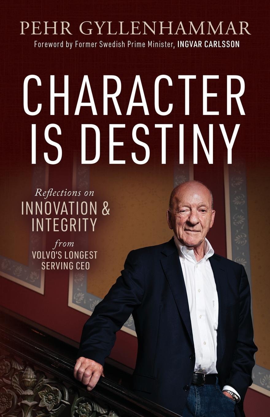 Cover: 9781642799743 | Character is Destiny | Pehr Gyllenhammar | Taschenbuch | Paperback