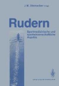 Cover: 9783540189718 | Rudern | Sportmedizinische und sportwissenschaftliche Aspekte | Buch