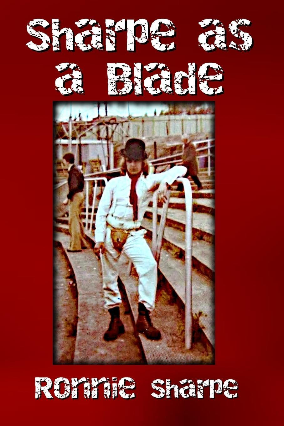 Cover: 9781916362260 | Sharpe as a Blade | Ronnie Sharpe | Taschenbuch | Paperback | Englisch