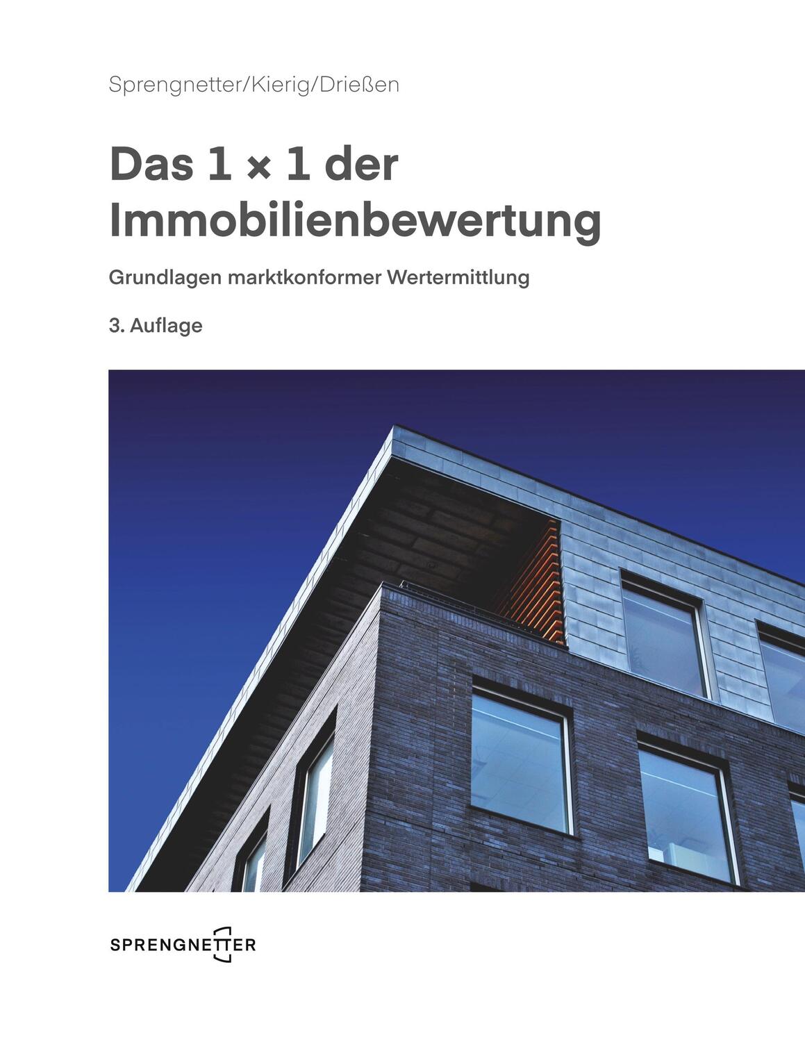 Cover: 9783945689554 | Das 1x1 der Immobilienbewertung | Hans Otto Sprengnetter (u. a.)