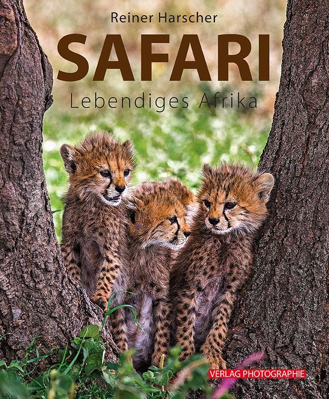 Cover: 9783943125733 | Safari | Lebendiges Afrika | Reiner Harscher | Buch | Deutsch | 2019
