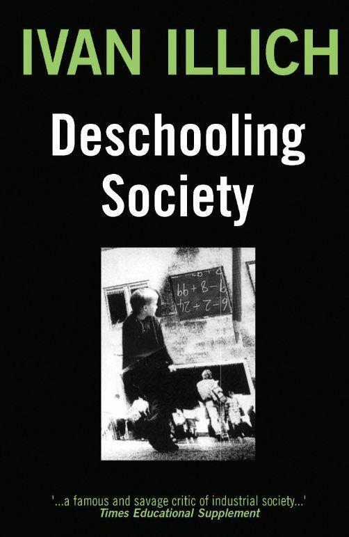 Cover: 9780714508795 | Deschooling Society | Ivan Illich | Taschenbuch | Open Forum S | 1995
