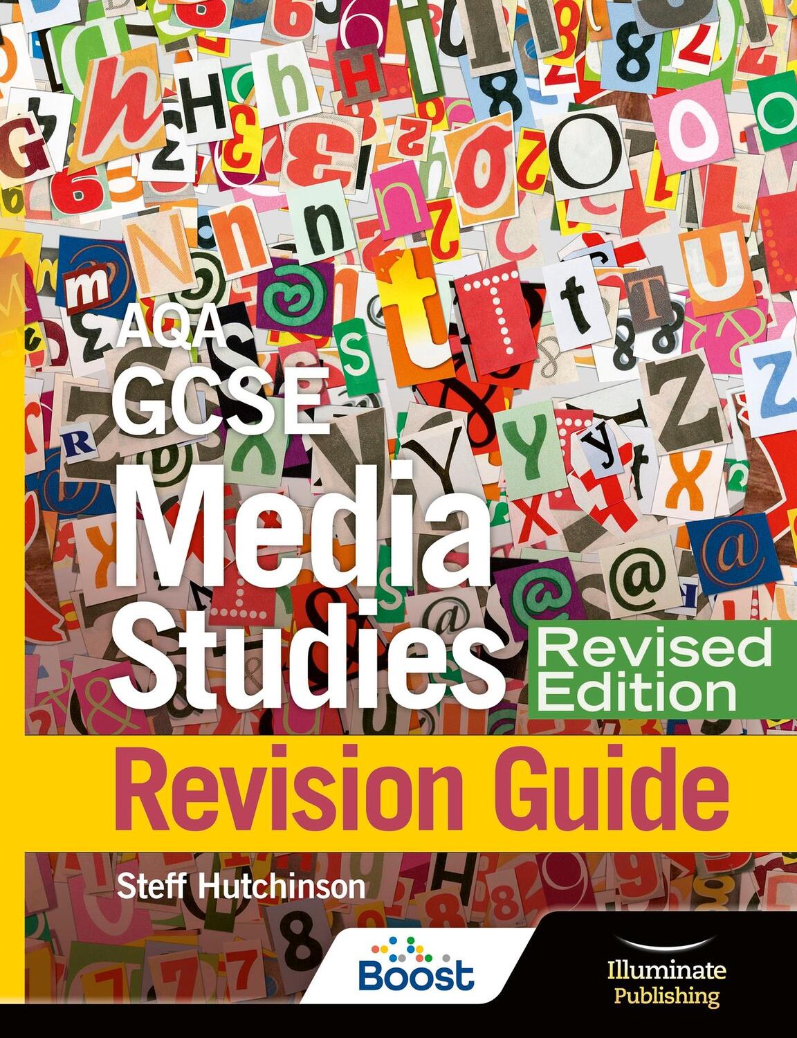 Cover: 9781913963279 | AQA GCSE Media Studies Revision Guide - Revised Edition | Hutchinson