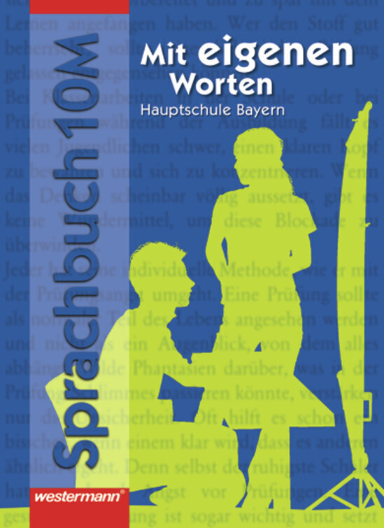 Cover: 9783141232509 | Mit eigenen Worten - Sprachbuch für bayerische Hauptschulen Ausgabe...
