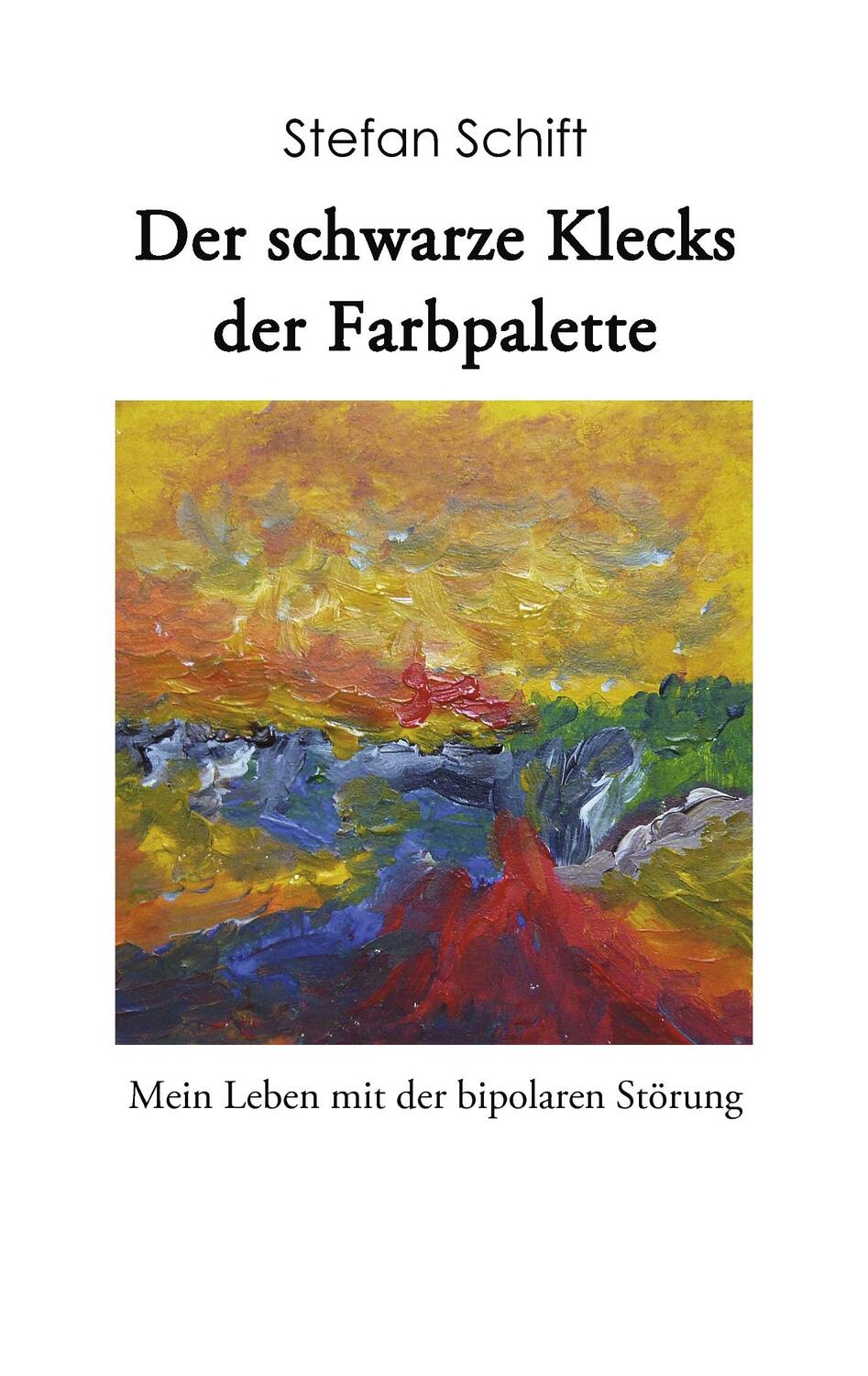 Cover: 9783842337299 | Der schwarze Klecks der Farbpalette | Stefan Schift | Taschenbuch