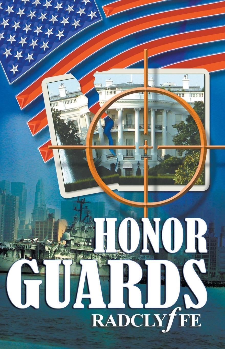 Cover: 9781933110011 | Honor Guards | Radclyffe | Taschenbuch | Honor | Paperback | Englisch