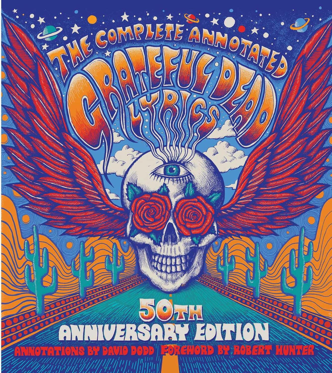 Cover: 9781501123320 | The Complete Annotated Grateful Dead Lyrics | Buch | Englisch | 2015