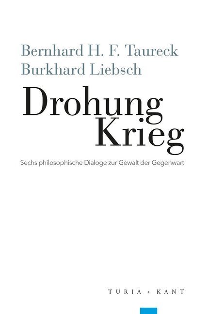 Cover: 9783851329674 | Drohung Krieg | Sechs philosophische Dialoge zur Gewalt der Gegenwart