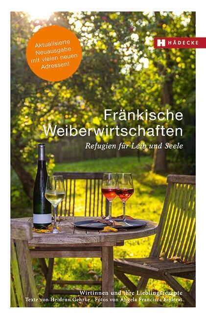 Cover: 9783775007719 | Fränkische Weiberwirtschaften | Heidrun Gehrke | Buch | Deutsch | 2017