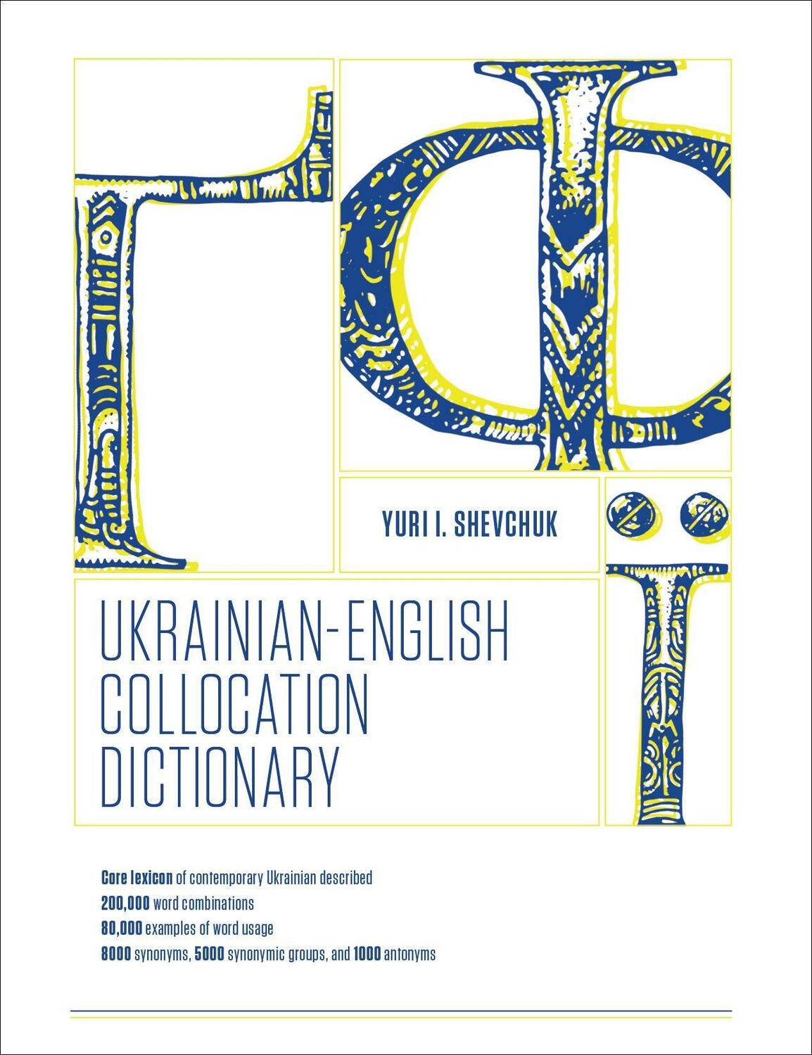 Cover: 9780781814218 | The Ukrainian-English Collocation Dictionary | Yuri I. Shevchuk | Buch
