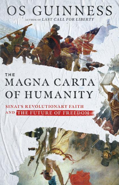 Cover: 9780830847150 | The Magna Carta of Humanity | Os Guinness | Buch | Gebunden | Englisch