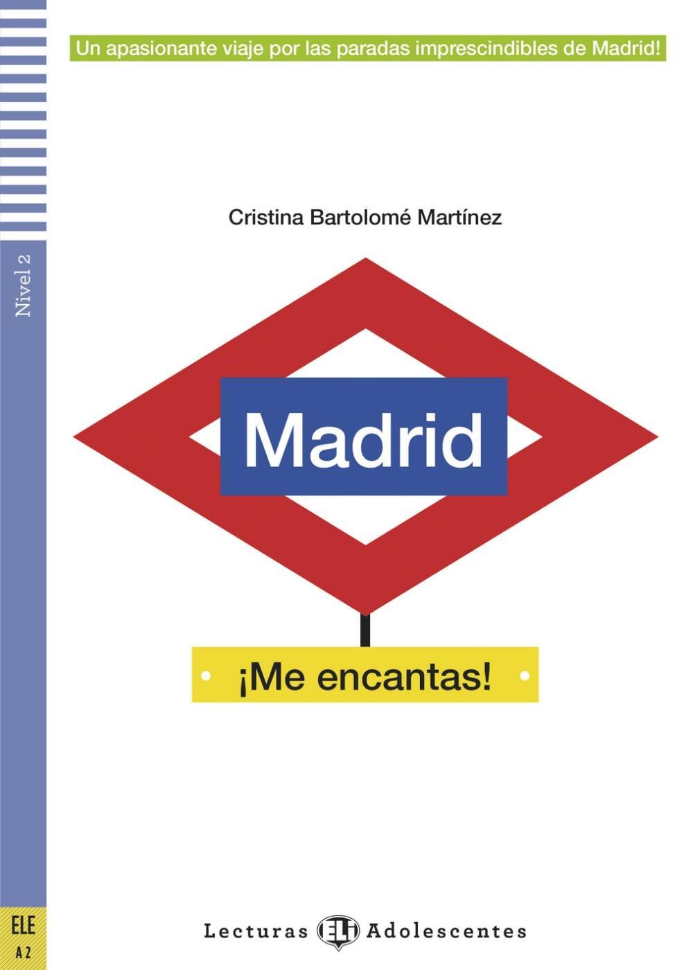 Cover: 9783125151161 | ¡Madrid! ¡Me encantas! | Cristina Bartolomé Martinez | Taschenbuch
