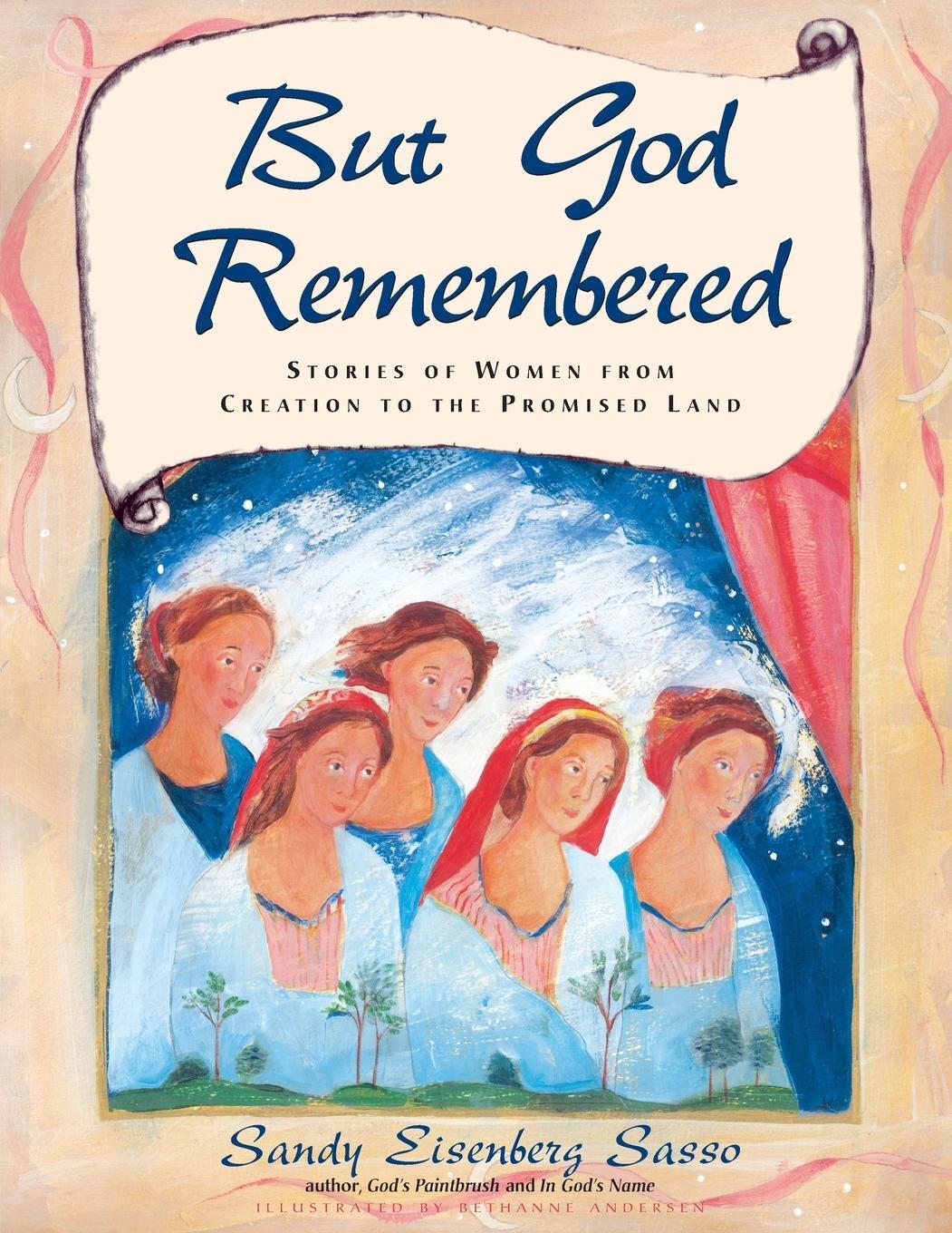 Cover: 9781580233729 | But God Remembered | Rabbi Sandy Eisenberg Sasso | Taschenbuch | 2008