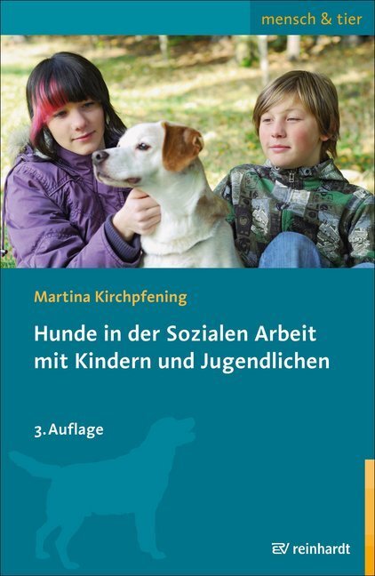 Cover: 9783497027774 | Hunde in der Sozialen Arbeit mit Kindern und Jugendlichen | Buch