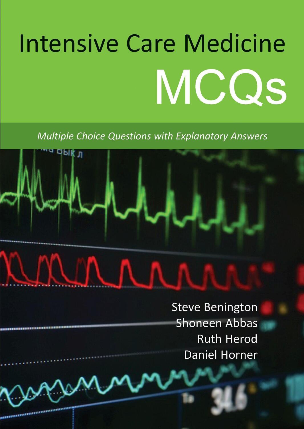 Cover: 9781910079072 | Intensive Care Medicine MCQs | Benington (u. a.) | Taschenbuch | 2015