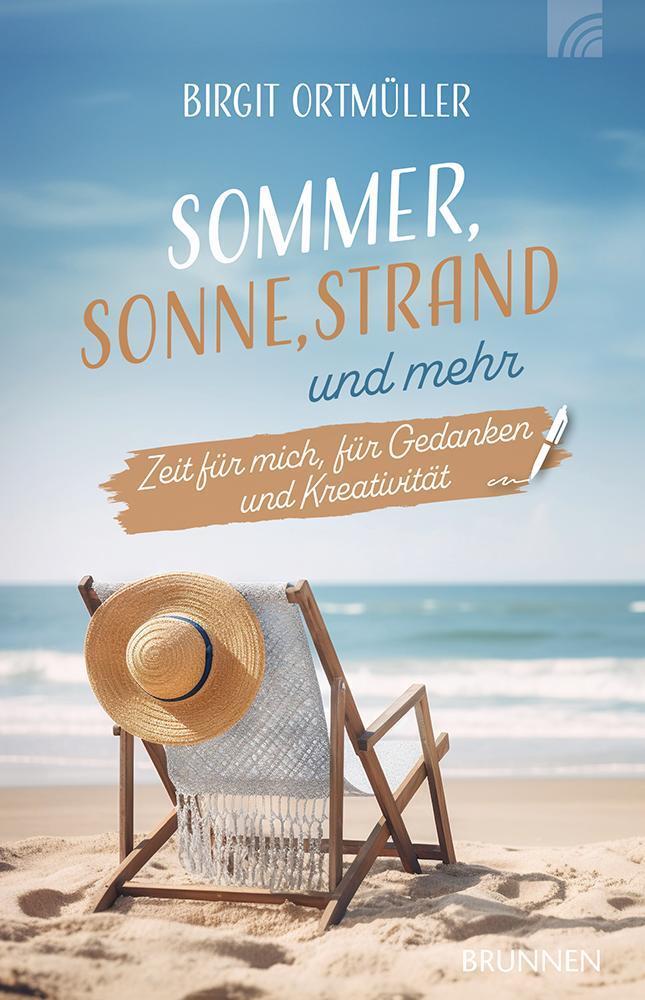 Cover: 9783765542626 | Sommer, Sonne, Strand und mehr | Birgit Ortmüller | Taschenbuch | 2024
