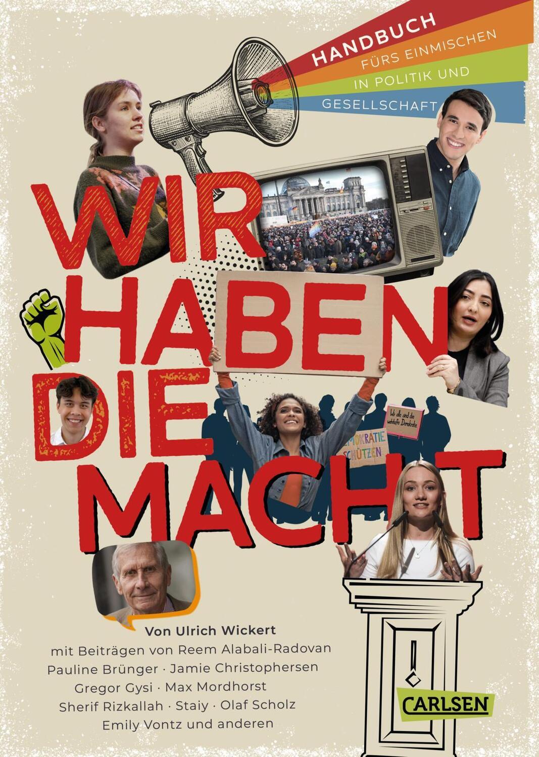 Cover: 9783551251558 | Wir haben die Macht - Handbuch fürs Einmischen in Politik und...