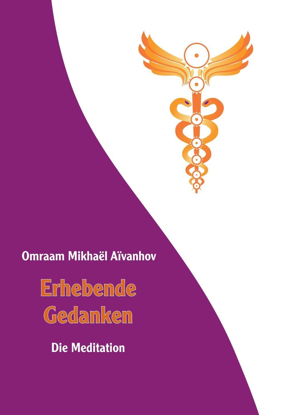Cover: 9783895151231 | Erhebende Gedanken - Die Meditation | Omraam Mikhaël Aïvanhov | Buch