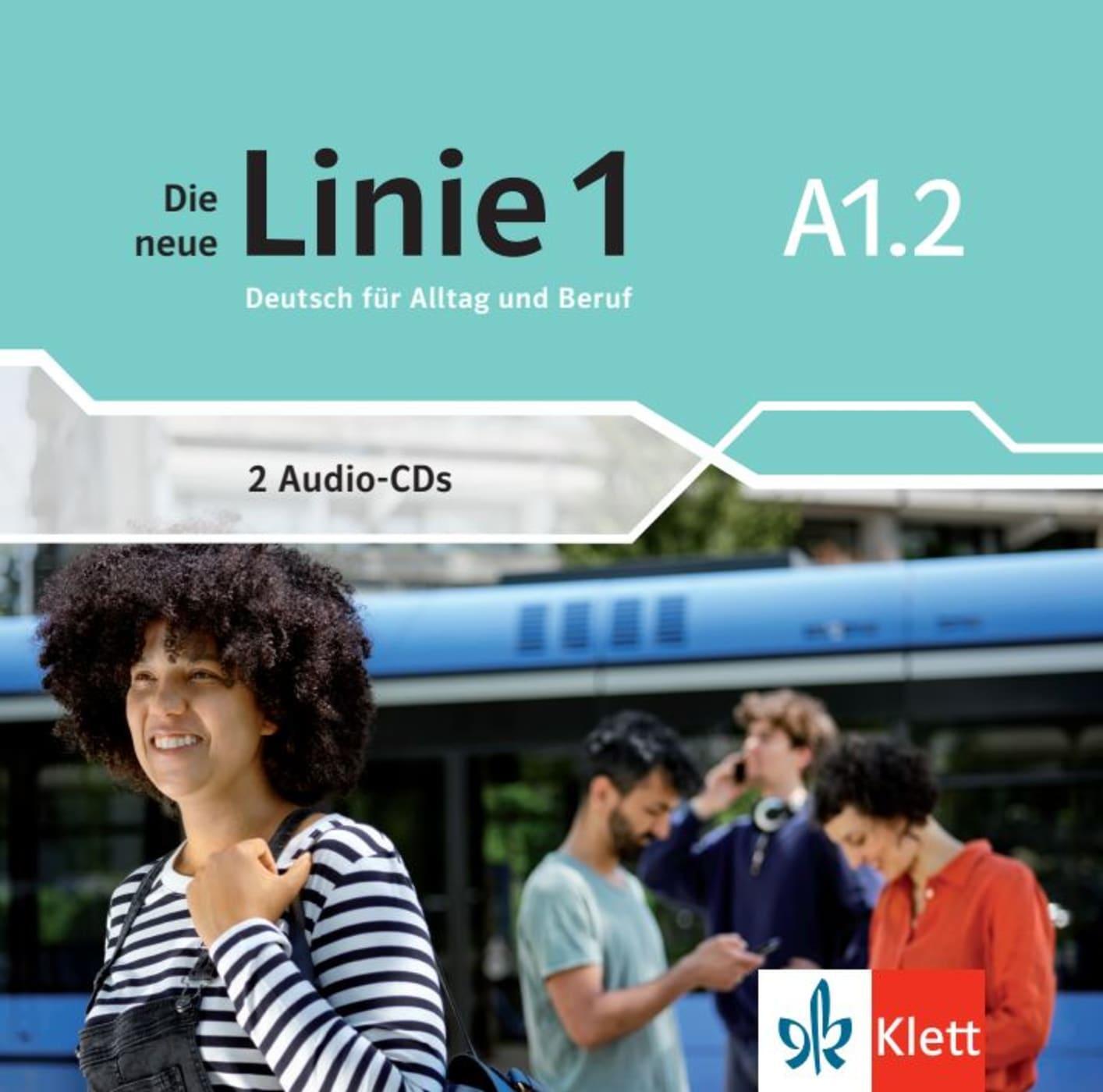 Cover: 9783126072434 | Die neue Linie 1 A1.2. Audio-CDs | Deutsch in Alltag und Beruf | CD