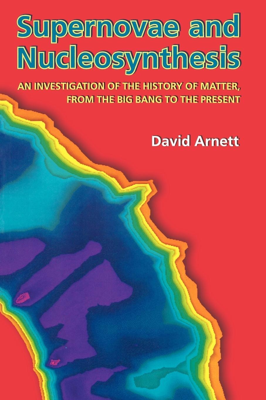Cover: 9780691011479 | Supernovae and Nucleosynthesis | David Arnett | Taschenbuch | Englisch