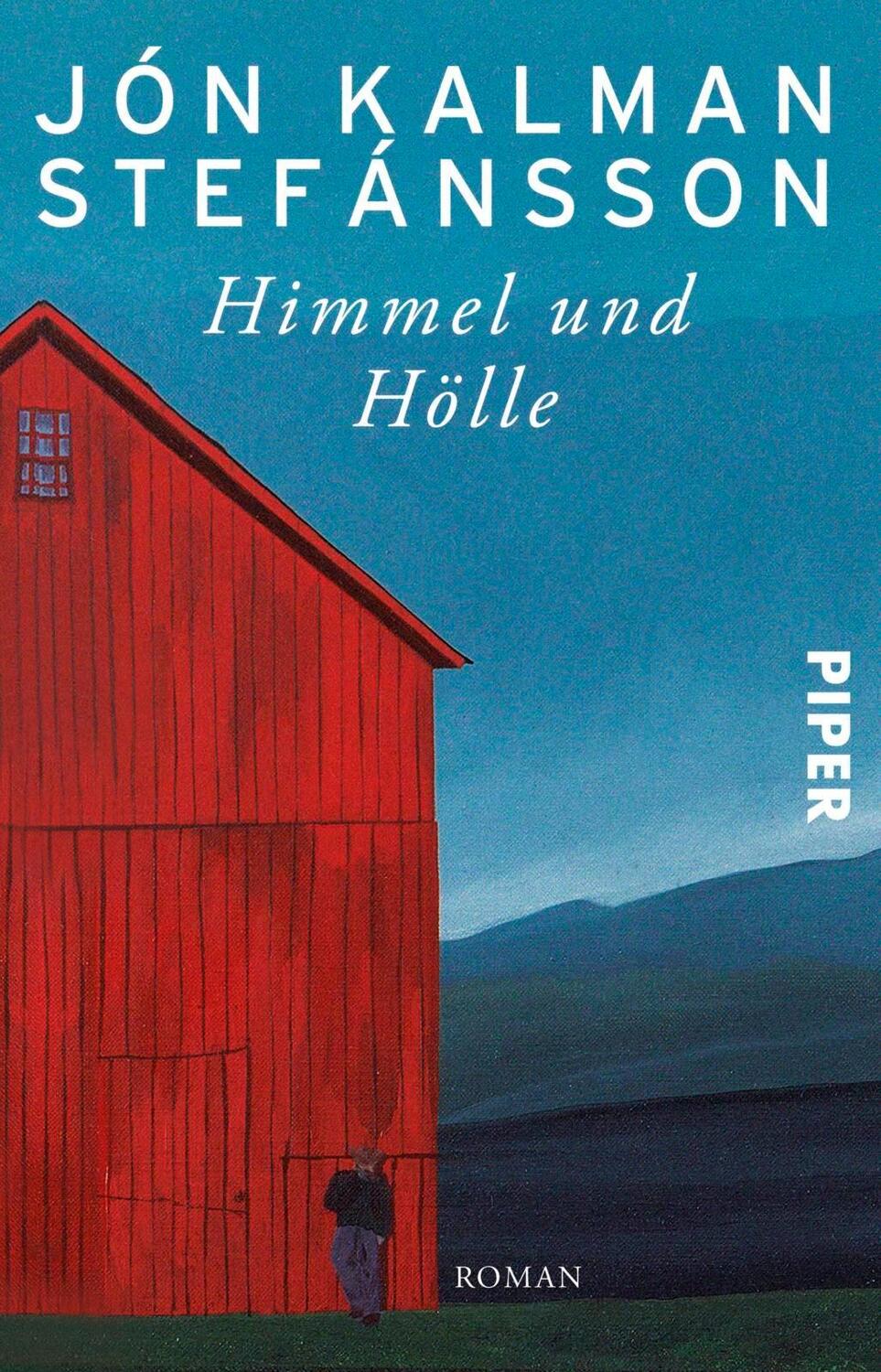 Cover: 9783492258326 | Himmel und Hölle | Jón Kalman Stefánsson | Taschenbuch | Deutsch