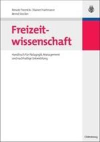 Cover: 9783486583588 | Freizeitwissenschaft | Renate Freericks (u. a.) | Buch | Oldenbourg