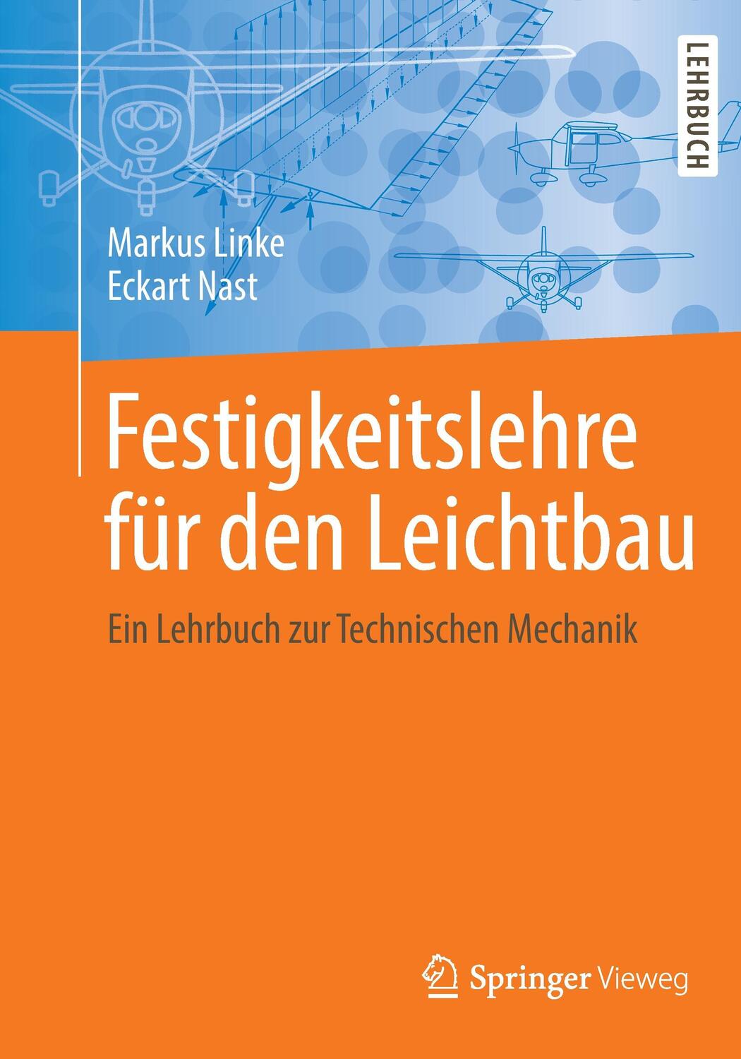 Cover: 9783642538643 | Festigkeitslehre für den Leichtbau | Markus Linke (u. a.) | Buch