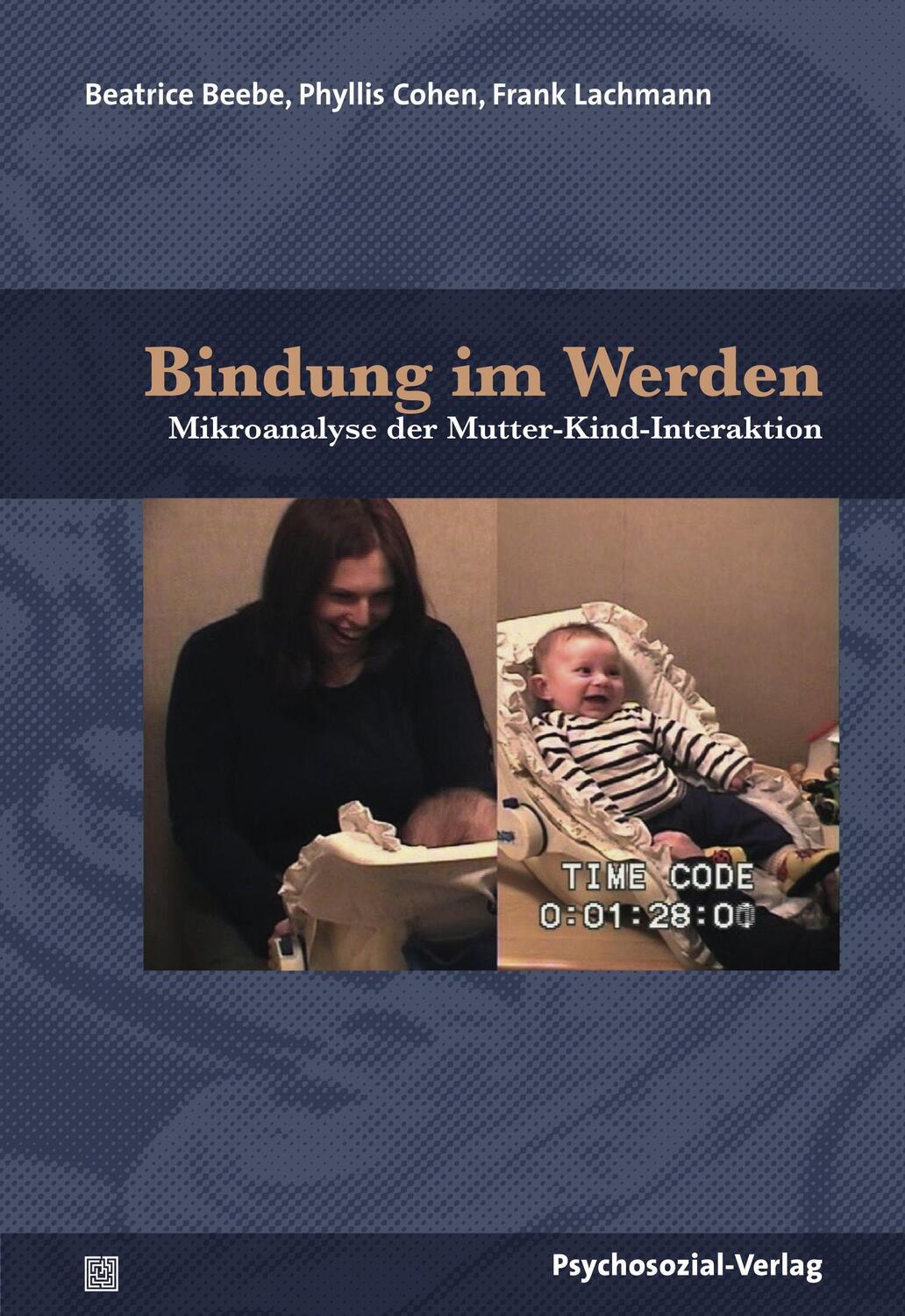 Cover: 9783837928006 | Bindung im Werden | Beatrice Beebe (u. a.) | Taschenbuch | Deutsch
