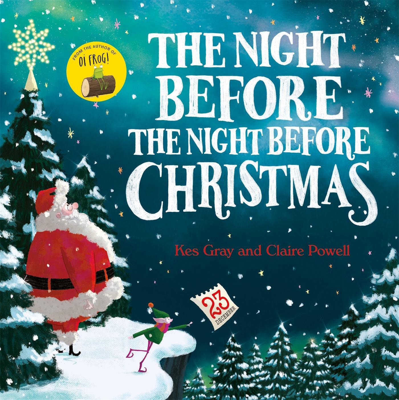 Cover: 9781444939231 | The Night Before the Night Before Christmas | Kes Gray | Taschenbuch
