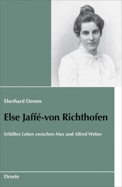 Cover: 9783770016327 | Else Jaffé-von Richthofen | Eberhard Demm | Buch | VIII | Deutsch