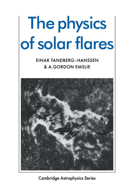 Cover: 9780521115520 | The Physics of Solar Flares | Einar Tandberg-Hanssen (u. a.) | Buch