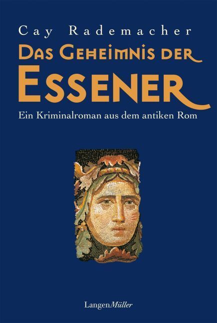 Cover: 9783784434155 | Das Geheimnis der Essener | Cay Rademacher | Taschenbuch | 2016