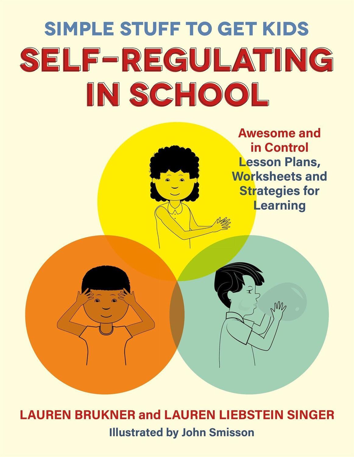 Cover: 9781785927614 | Simple Stuff to Get Kids Self-Regulating in School | Brukner (u. a.)