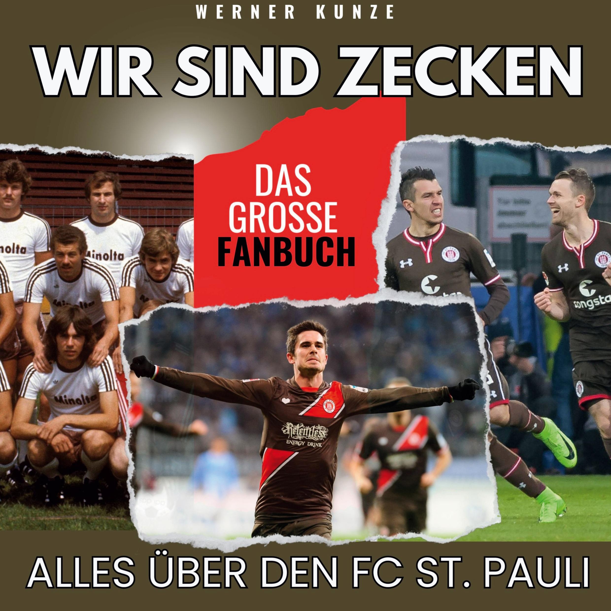 Cover: 9783750568273 | Wir sind Zecken | Alles über den FC St. Pauli - das große Fanbuch