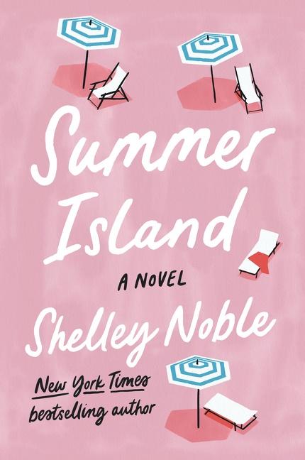 Cover: 9780063118423 | Summer Island | A Novel | Shelley Noble | Taschenbuch | Englisch