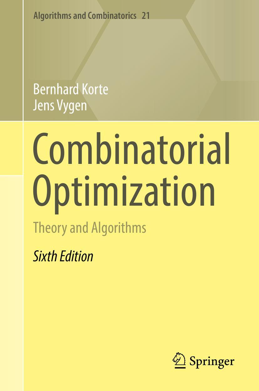 Cover: 9783662560389 | Combinatorial Optimization | Theory and Algorithms | Vygen (u. a.)