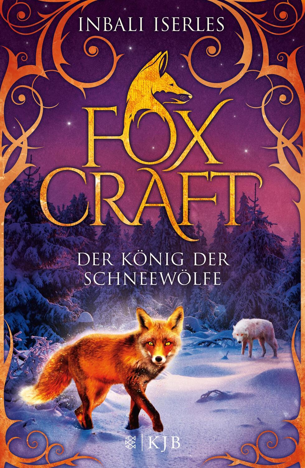 Cover: 9783737351812 | Foxcraft 03 - Der König der Schneewölfe | Inbali Iserles | Buch | 2017