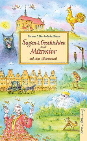Cover: 9783954943159 | Sagen &amp; Geschichten aus Münster und dem Münsterland | Blasum (u. a.)