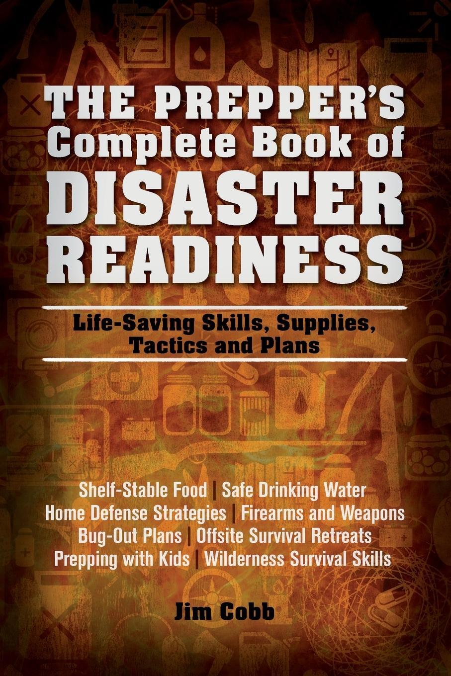 Cover: 9781612432199 | Prepper's Complete Book of Disaster Readiness | Jim Cobb | Taschenbuch