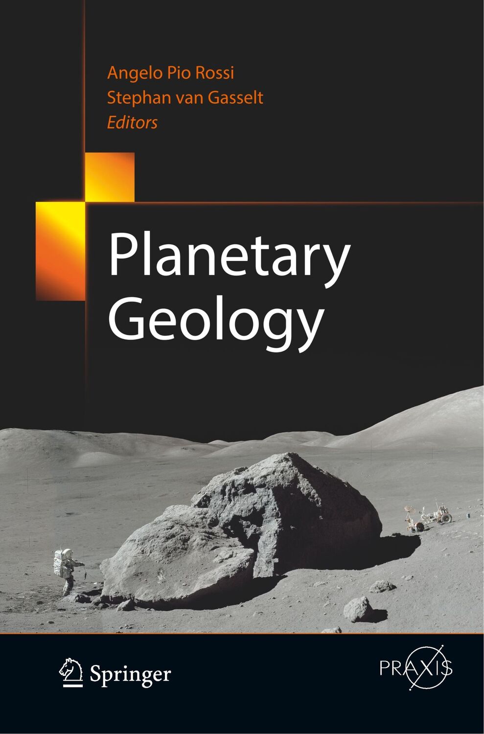 Cover: 9783319879666 | Planetary Geology | Stephan van Gasselt (u. a.) | Taschenbuch | lxv