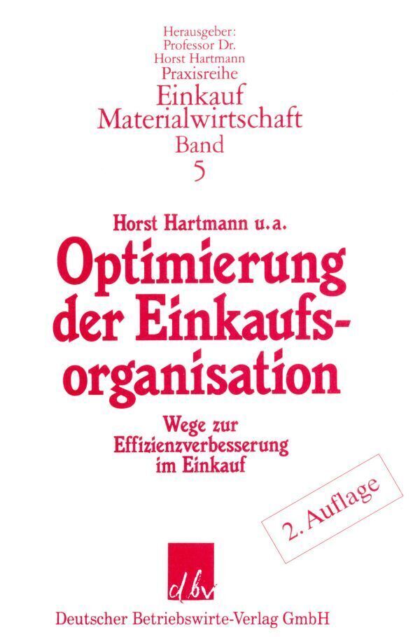 Cover: 9783886400980 | Optimierung der Einkaufsorganisation | Horst Hartmann | Taschenbuch