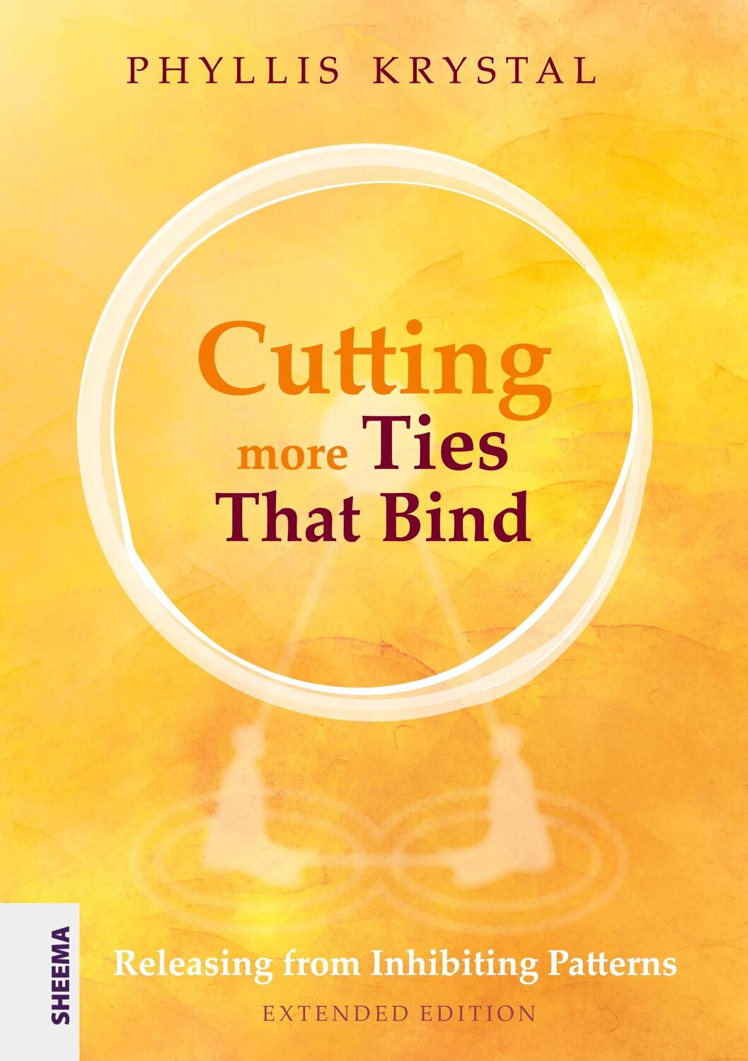 Cover: 9783948177539 | Cutting more Ties That Bind | Phyllis Krystal | Taschenbuch | Englisch