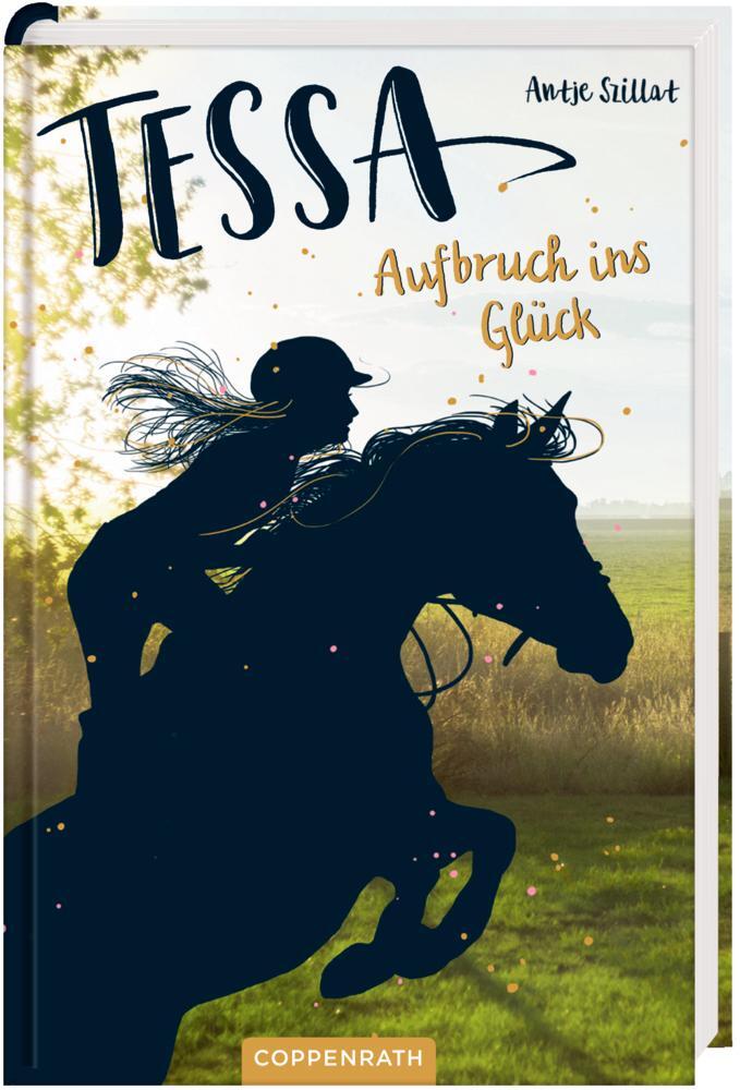 Cover: 9783649639121 | Tessa (Bd. 2) | Aufbruch ins Glück | Antje Szillat | Buch | Tessa