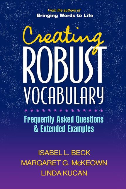 Cover: 9781593857530 | Creating Robust Vocabulary | Isabel L. Beck (u. a.) | Taschenbuch