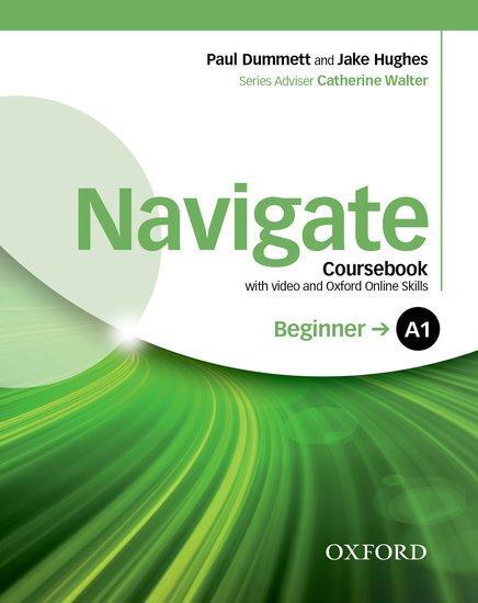 Cover: 9780194566230 | Navigate: A1 Beginner: Coursebook with DVD and Oxford Online Skills...