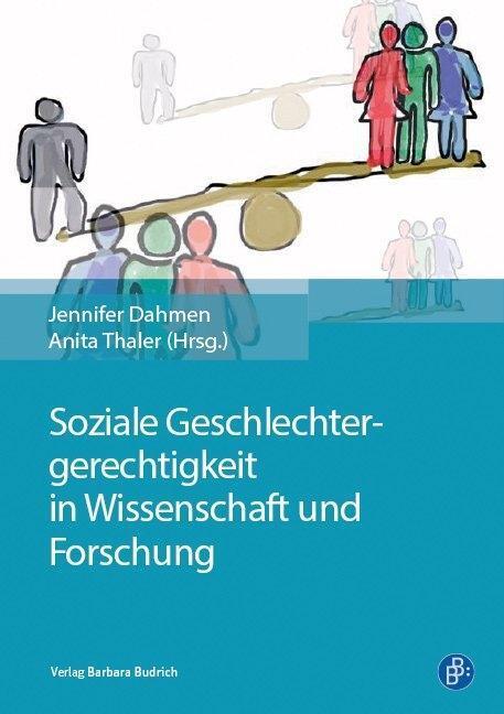 Cover: 9783847420644 | Soziale Geschlechtergerechtigkeit in Wissenschaft und Forschung | Buch