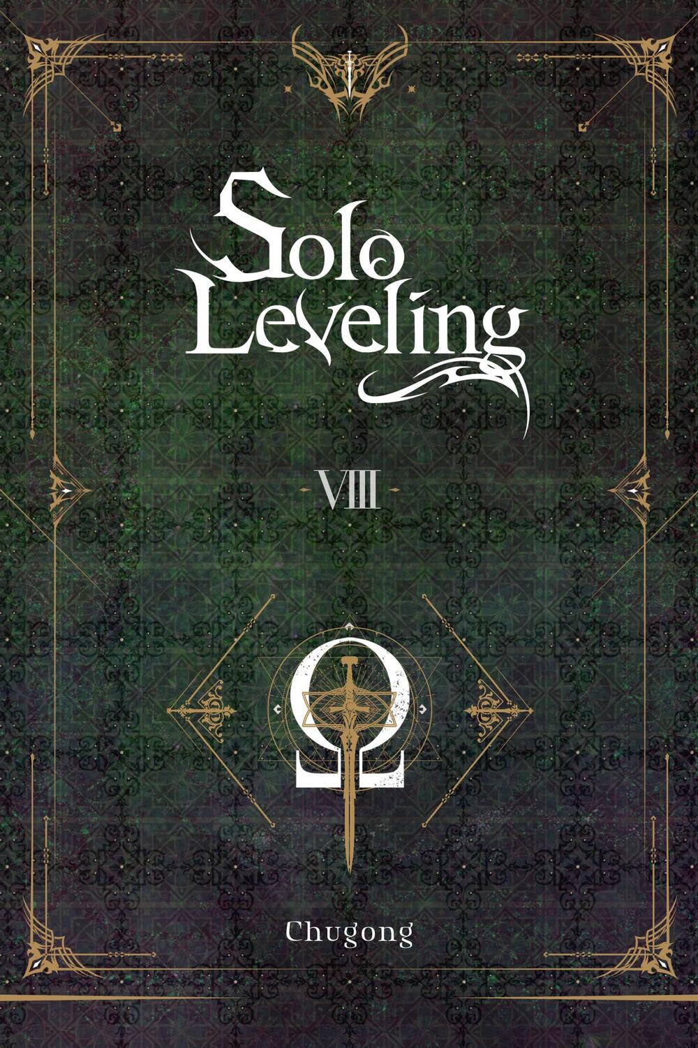 Cover: 9781975319410 | Solo Leveling, Vol. 8 (novel) | Chugong | Taschenbuch | Englisch